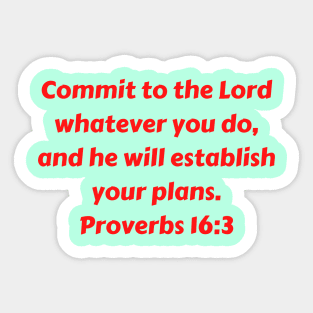 Bible Verse Proverbs 16:3 Sticker